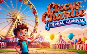 Circus Charlie Carnival Adventure Platformer