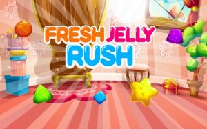 Fresh Jelly Rush Match 3 Puzzle Game Online